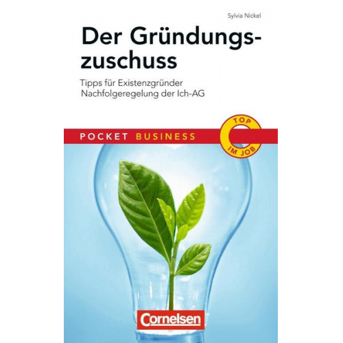 Sylvia Nickel - Pocket Business Der Gründungszuschuss