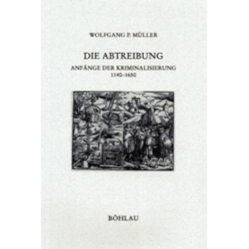 Wolfgang P. Müller - Die Abtreibung