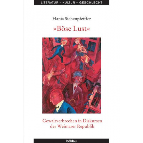 Hania Siebenpfeiffer - »Böse Lust«