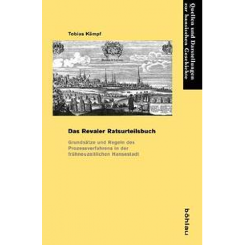 Tobias Kämpf - Das Revaler Ratsurteilsbuch