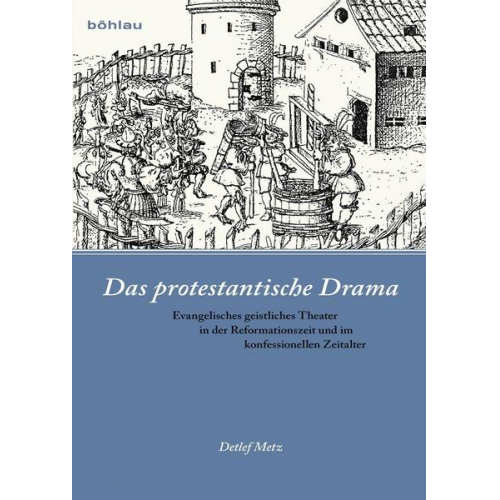 Detlef Metz - Das protestantische Drama