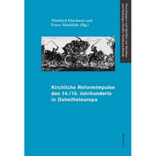 Winfried Eberhard & Franz Machilek - Kirchliche Reformimpulse des 14./15. Jahrhunderts in Ostmitteleuropa