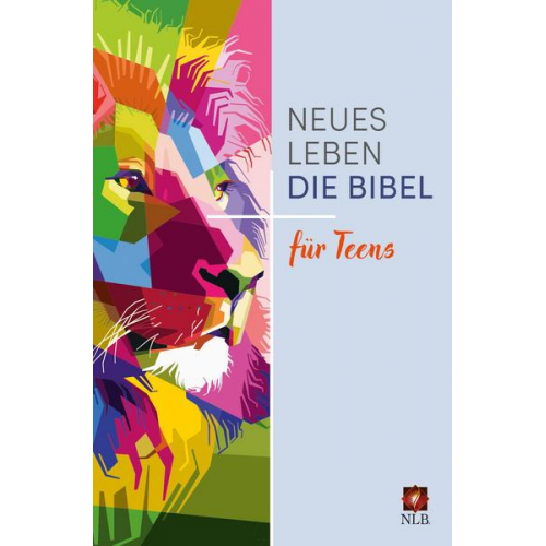 Neues Leben. Die Bibel für Teens