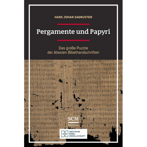 Hans Johan Sagrusten - Pergamente und Papyri