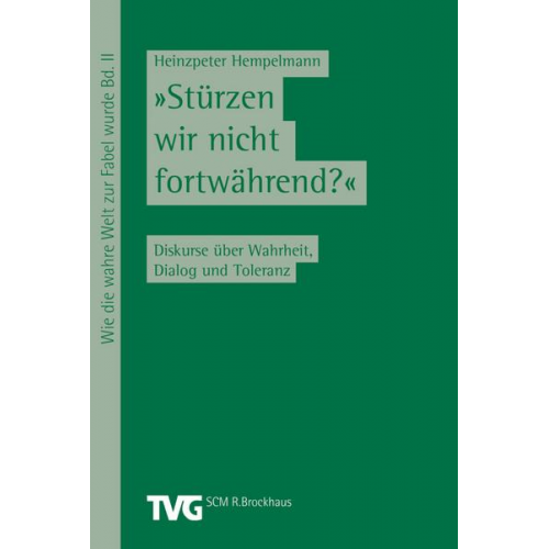 Heinzpeter Hempelmann - Stürzen wir nicht fortwährend?