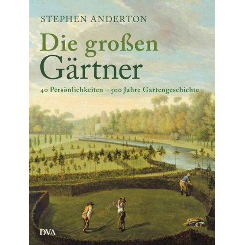 Steven Anderton - Die großen Gärtner