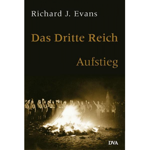 Richard J. Evans - Das Dritte Reich