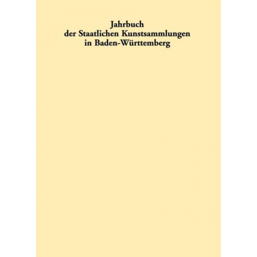 Jahrbuch der Staatlichen Kunstsammlungen in Baden-Württemberg / 2013/2014