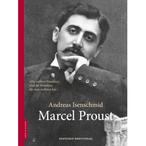 Andreas Isenschmid - Marcel Proust