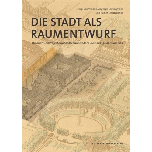 Die Stadt als Raumentwurf