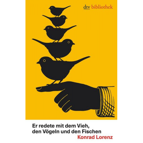 Konrad Lorenz - Er redete mit dem Vieh, den Vögeln und den Fischen