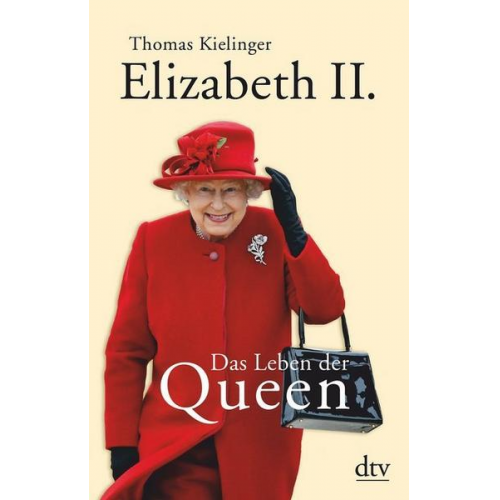 Thomas Kielinger - Elizabeth II.