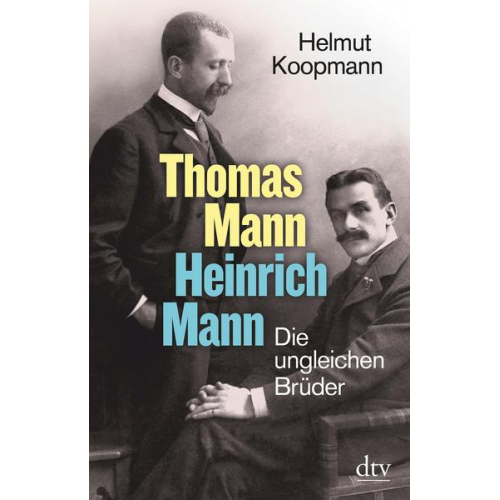 Helmut Koopmann - Thomas Mann - Heinrich Mann