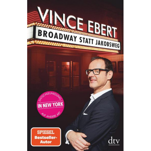 Vince Ebert - Broadway statt Jakobsweg