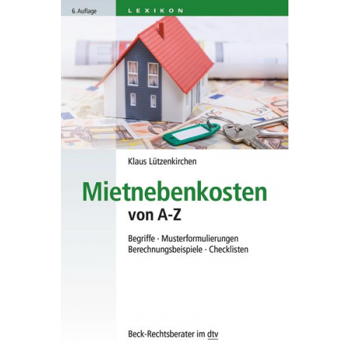 Klaus Lützenkirchen - Mietnebenkosten von A - Z