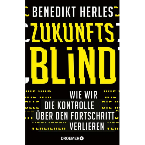 Benedikt Herles - Zukunftsblind