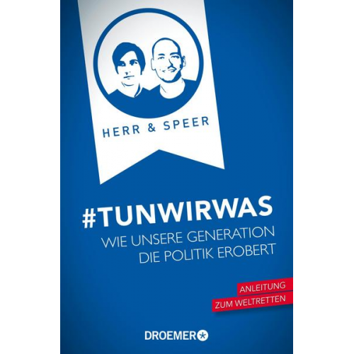 Vincent-Immanuel Herr & Martin Speer - #TunWirWas