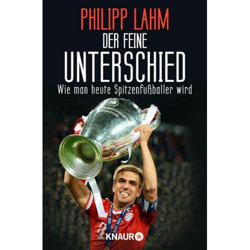 Philipp Lahm - Der feine Unterschied