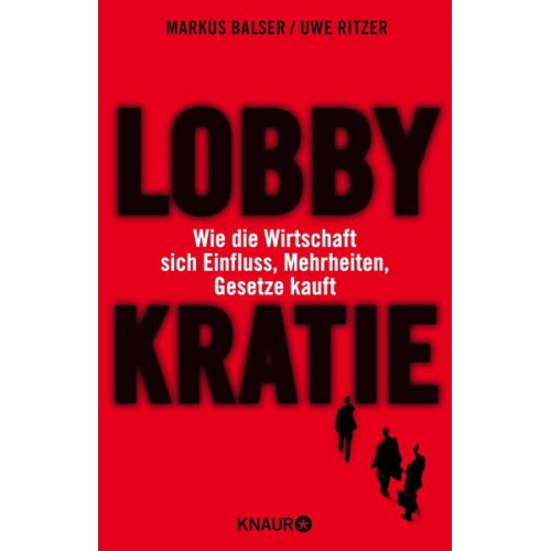 Uwe Ritzer & Markus Balser - Lobbykratie