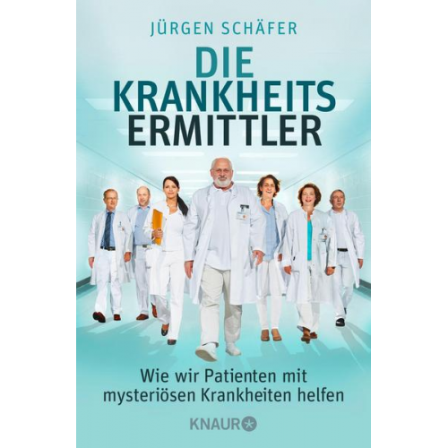 Jürgen Schäfer - Die Krankheitsermittler