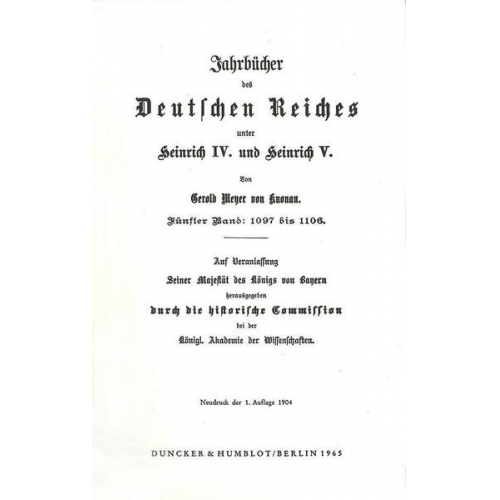 Gerold Meyer Knonau - Jahrbücher des Deutschen Reiches unter Heinrich IV. und Heinrich V.