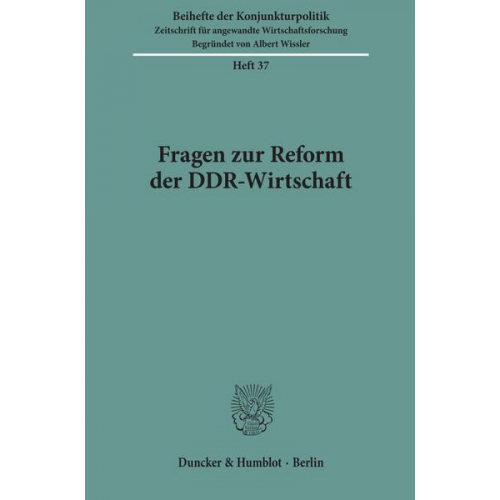 Fragen zur Reform der DDR-Wirtschaft.