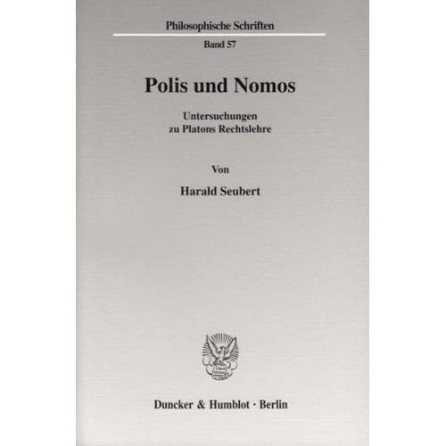 Harald Seubert - Polis und Nomos.