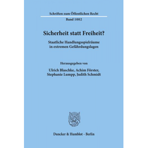 Ulrich Blaschke & Achim Förster & Stephanie Lumpp - Sicherheit statt Freiheit?