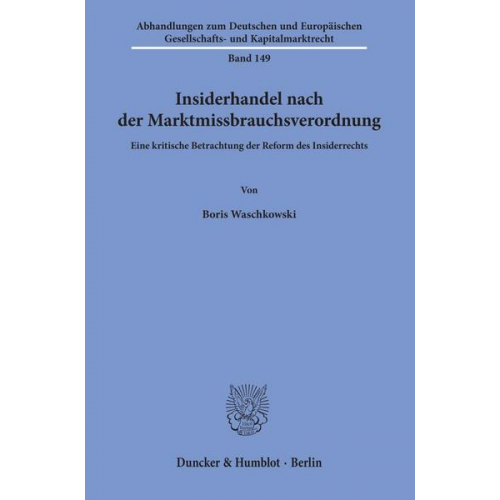 Boris Waschkowski - Insiderhandel nach der Marktmissbrauchsverordnung.