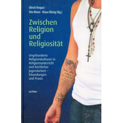 Zwischen Religion und Religiosität