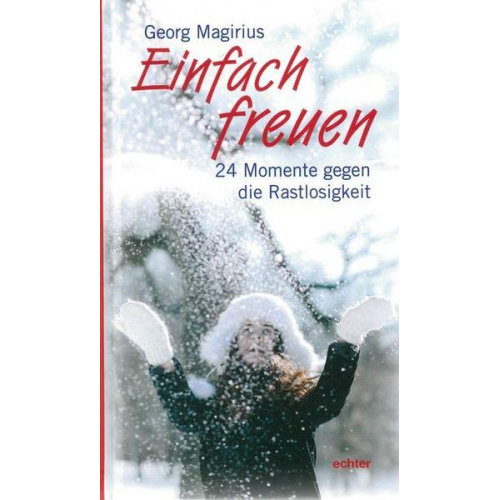 Georg Magirius - Einfach freuen