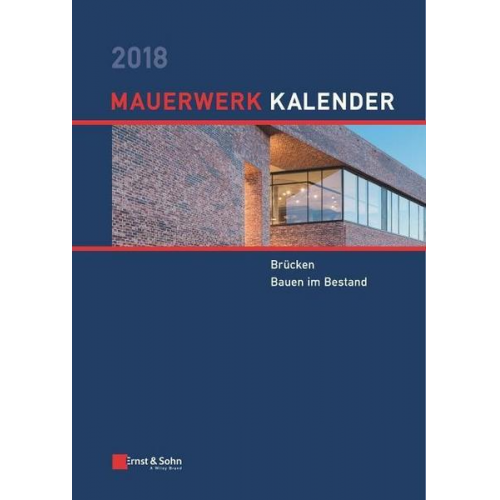 Wolfram Jäger - Mauerwerk-Kalender / Mauerwerk-Kalender 2018