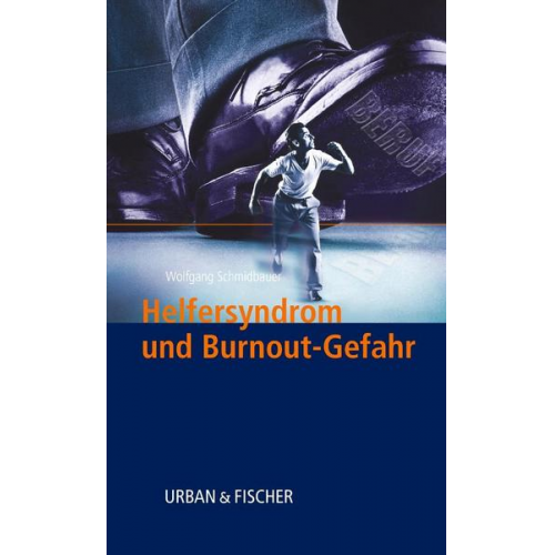 Wolfgang Schmidbauer - Helfersyndrom und Burnoutgefahr