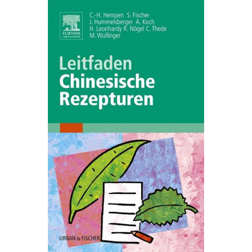 Leitfaden Chinesische Rezepturen