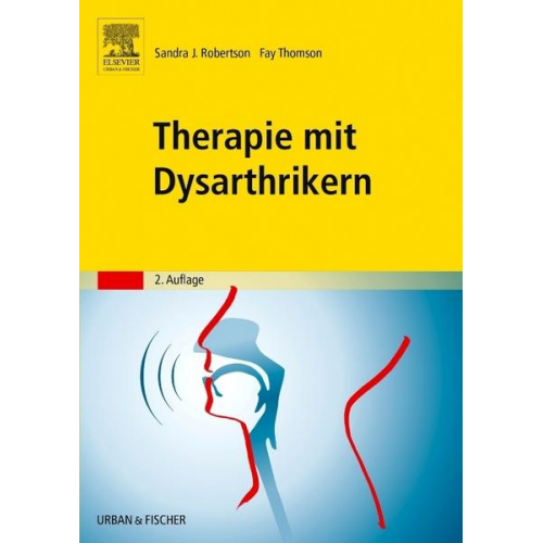 Sandra Robertson & Fay Thompson - Therapie mit Dysarthrikern