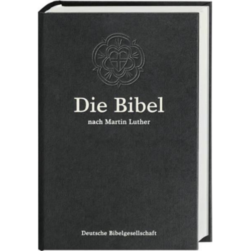 Die Bibel nach Martin Luther