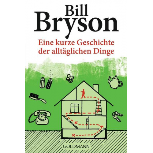 Bill Bryson - Eine kurze Geschichte der alltäglichen Dinge