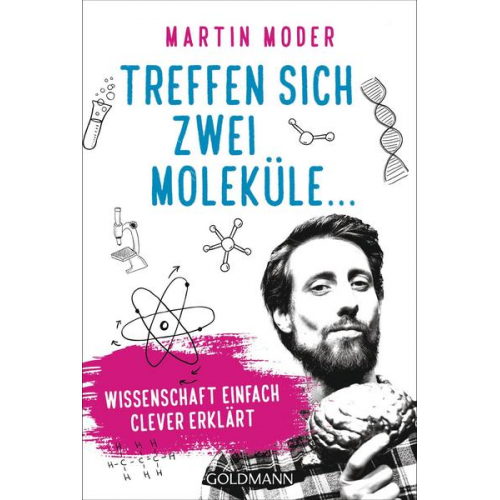 Martin Moder - Treffen sich zwei Moleküle ...