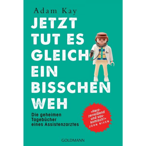 Adam Kay - Jetzt tut es gleich ein bisschen weh