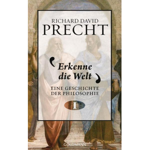 Richard David Precht - Erkenne die Welt