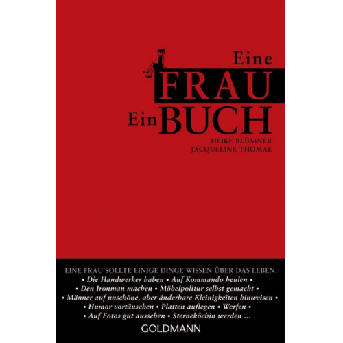 Heike Blümner & Jacqueline Thomae - Eine Frau. Ein Buch.