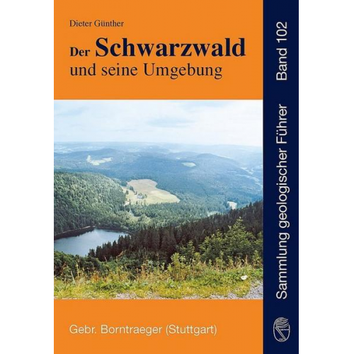 Dieter Günther - Der Schwarzwald und seine Umgebung