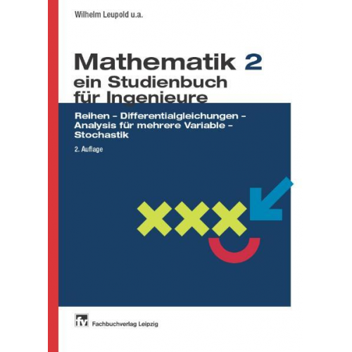 Wilhelm Leupold - Mathematik - ein Studienbuch für Ingenieure