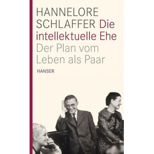 Hannelore Schlaffer - Die intellektuelle Ehe