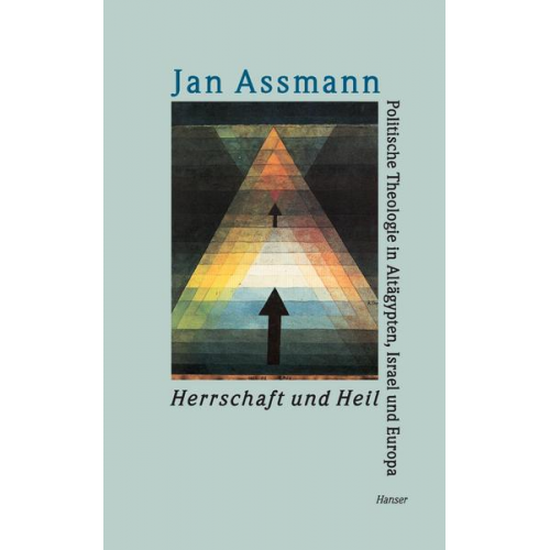 Jan Assmann - Herrschaft und Heil