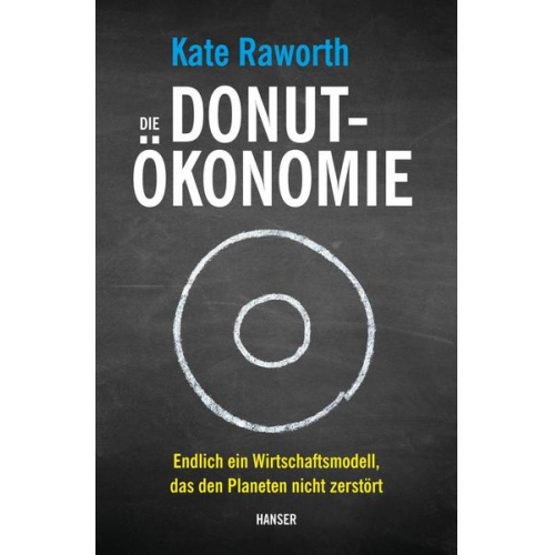 Kate Raworth - Die Donut-Ökonomie