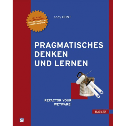 Andrew Hunt - Pragmatisches Denken und Lernen