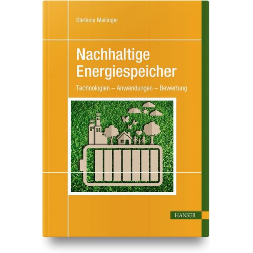 Stefanie Meilinger - Nachhaltige Energiespeicher