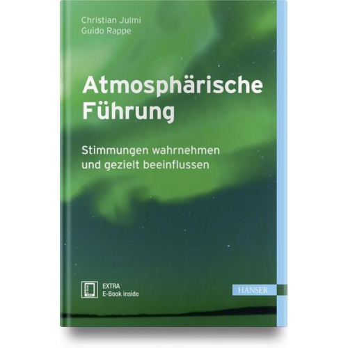 Christian Julmi & Guido Rappe - Atmosphärische Führung