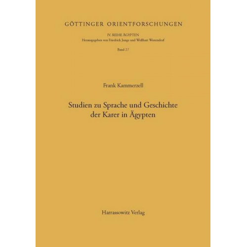 Frank Kammerzell - Studien zu Sprache und Geschichte der Karer in Ägypten